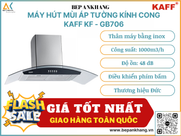 Máy hút mùi áp tường kính cong Kaff KF - GB706 - Thương hiệu Đức